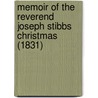Memoir Of The Reverend Joseph Stibbs Christmas (1831) door Eleazar Lord