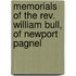 Memorials Of The Rev. William Bull, Of Newport Pagnel