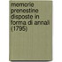 Memorie Prenestine Disposte In Forma Di Annali (1795)