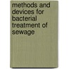 Methods And Devices For Bacterial Treatment Of Sewage door William Mayo Venable
