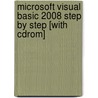 Microsoft Visual Basic 2008 Step By Step [with Cdrom] by Michael Halverson