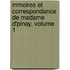 Mmoires Et Correspondance de Madame D'Pinay, Volume 1