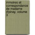 Mmoires Et Correspondance de Madame D'Pinay, Volume 3
