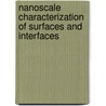 Nanoscale Characterization of Surfaces and Interfaces by N. John Dinardo