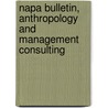 Napa Bulletin, Anthropology and Management Consulting by Giovannini
