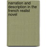 Narration and Description in the French Realist Novel door Reid James H.