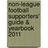 Non-League Football Supporters' Guide & Yearbook 2011