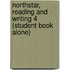 Northstar, Reading And Writing 4 (Student Book Alone)