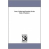Notes, Critical And Practical, On The Book Of Numbers door George Bush