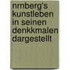 Nrnberg's Kunstleben in Seinen Denkkmalen Dargestellt door Ralf Leopold Von Retberg