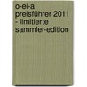 O-Ei-A Preisführer 2011 - limitierte Sammler-Edition door André Feiler