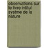 Observations Sur Le Livre Intitul Systme de La Nature