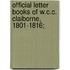 Official Letter Books Of W.C.C. Claiborne, 1801-1816;