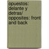 Opuestos: Delante y detras/ Opposites: Front and Back door Luana Mitten