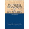 Outpatient Management Of Hiv Infection, Third Edition door Joseph R. Masci