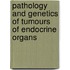 Pathology And Genetics Of Tumours Of Endocrine Organs