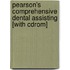 Pearson's Comprehensive Dental Assisting [with Cdrom]