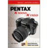 Pentax K100D/K110D [With Quick Reference Wallet Card] door Joe Farace