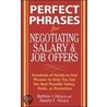 Perfect Phrases for Negotiating Salary and Job Offers by Nanette F. DeLuca