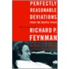 Perfectly Reasonable Deviations from the Beaten Track door Richard Phillips Feynman