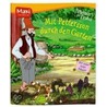 Pettersson & Findus - Mit Pettersson durch den Garten door Bettina Grabis