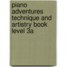 Piano Adventures Technique and Artistry Book Level 3A door Randall Faber