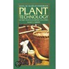 Plant Technology Of First Peoples In British Columbia by Nancy J. Turner