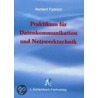 Praktikum für Datenkommunikation und Netzwerktechnik door Herbert Fydrich