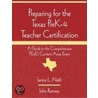 Preparing For The Texas Pre K-4 Teacher Certification by John Ramsey