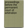 Proceedings Before The Permanent Court Of Arbitration by Unknown Author