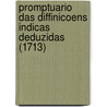 Promptuario Das Diffinicoens Indicas Deduzidas (1713) door Leonardo Paes