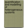 Quantification and Modelling of Heterogeneous Systems by J. Saxl