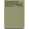 Radwanderkarte Zwischen Biggesee und Lenne 1 : 50 000 door Onbekend