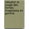 Ralisation Et Usage Des Formes Imaginaires En Gomtrie door Maximilien Marie