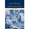 Rhetoric Of Sensibility In Eighteenth-Century Culture by Paul Goring