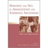Romance and Sex in Adolescence and Emerging Adulthood door Onbekend