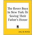 Rover Boys In New York Or Saving Their Father's Honor