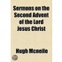Sermons On The Second Advent Of The Lord Jesus Christ