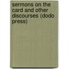 Sermons on the Card and Other Discourses (Dodo Press) by Hugh Latimer