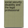 Social Security Disability and the Legal Professional door Stephen L. Wolfe