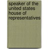 Speaker Of The United States House Of Representatives door Miriam T. Timpledon