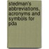 Stedman's Abbreviations, Acronyms And Symbols For Pda