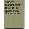 Student Audiocassette Program to Accompany Dos Mundos by Tracy D. Terrell