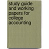 Study Guide And Working Papers For College Accounting door Robert W. Parry
