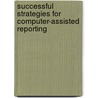 Successful Strategies For Computer-Assisted Reporting door Bruce Garrison