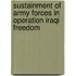 Sustainment of Army Forces in Operation Iraqi Freedom
