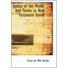 Syntax Of The Moods And Tenses In New Testament Greek by K.C. Hanson