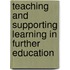 Teaching And Supporting Learning In Further Education