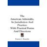 The American Admiralty, Its Jurisdiction and Practice by Erastus C. Benedict