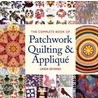 The Complete Book Of Patchwork, Quilting And Applique door Linda Seward